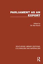 Parliament as an Export