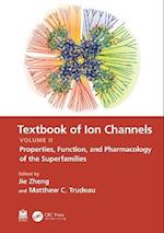 Textbook of Ion Channels Volume II