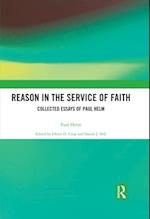 Reason in the Service of Faith