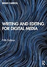 Writing and Editing for Digital Media