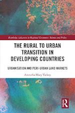 Rural to Urban Transition in Developing Countries