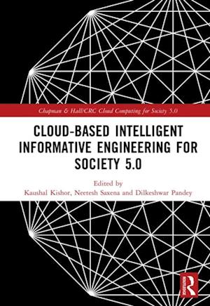 Cloud-based Intelligent Informative Engineering for Society 5.0