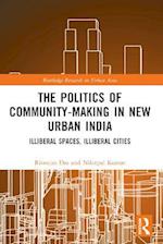 Politics of Community-making in New Urban India