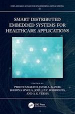 Smart Distributed Embedded Systems for Healthcare Applications