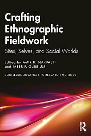 Crafting Ethnographic Fieldwork