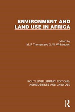 Environment and Land Use in Africa