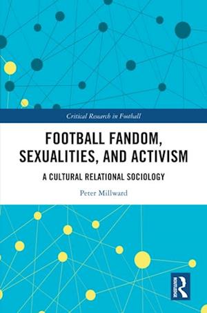 Football Fandom, Sexualities and Activism