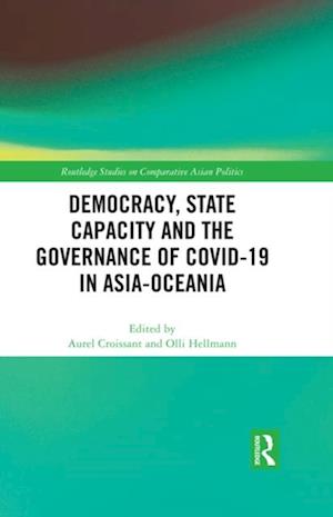 Democracy, State Capacity and the Governance of COVID-19 in Asia-Oceania