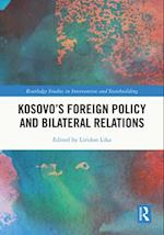 Kosovo's Foreign Policy and Bilateral Relations