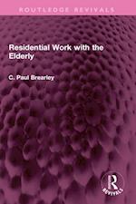 Residential Work with the Elderly
