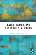 Satire, Humor, and Environmental Crises