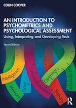 Introduction to Psychometrics and Psychological Assessment