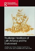 Routledge Handbook of Latin America and the Environment