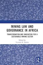 Mining Law and Governance in Africa