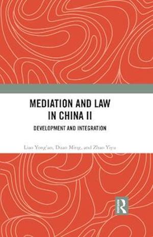 Mediation and Law in China II