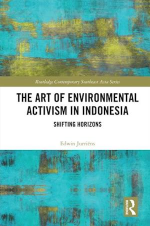 Art of Environmental Activism in Indonesia