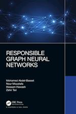 Responsible Graph Neural Networks