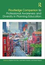 Routledge Companion to Professional Awareness and Diversity in Planning Education