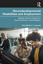 Neurodevelopmental Disabilities and Employment