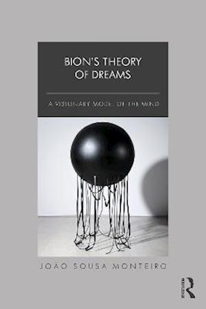 Bion's Theory of Dreams