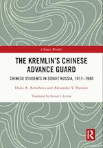 Kremlin's Chinese Advance Guard
