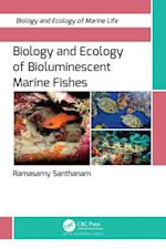Biology and Ecology of Bioluminescent Marine Fishes