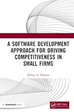 Software Development Approach for Driving Competitiveness in Small Firms