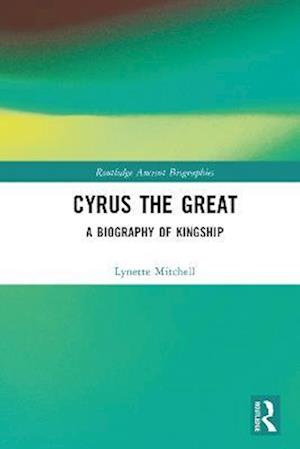 Cyrus the Great