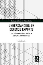 Understanding UK Defence Exports