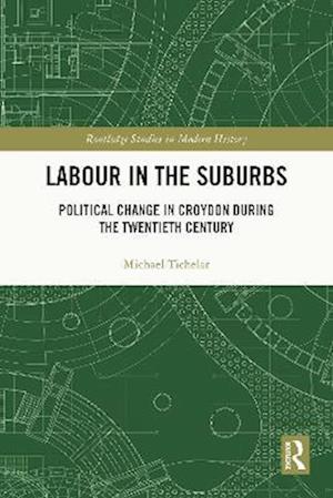 Labour in the Suburbs