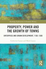 Property, Power and the Growth of Towns