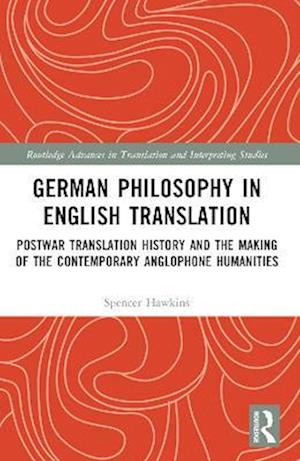 German Philosophy in English Translation