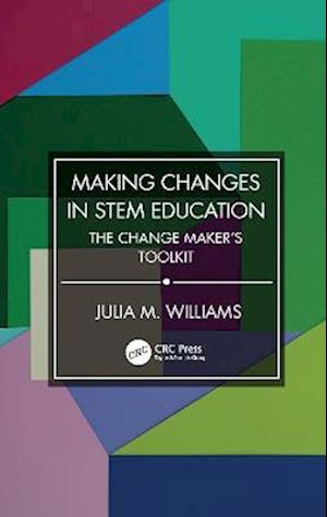 Making Changes in STEM Education