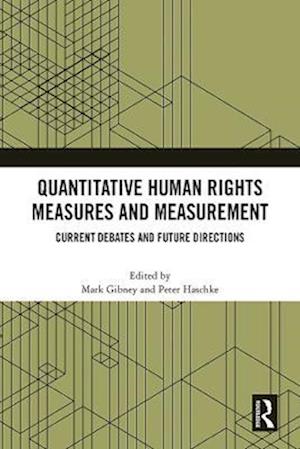 Quantitative Human Rights Measures and Measurement