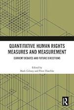 Quantitative Human Rights Measures and Measurement