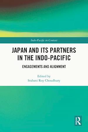 Japan and its Partners in the Indo-Pacific