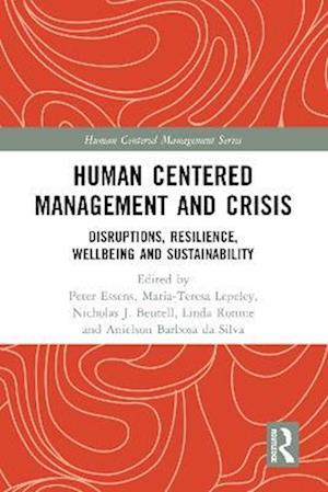 Human Centered Management and Crisis