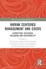 Human Centered Management and Crisis