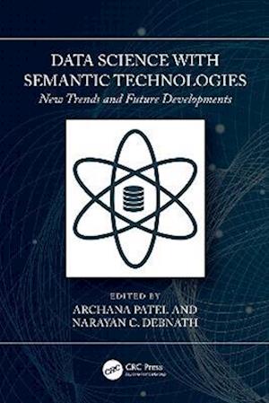 Data Science with Semantic Technologies