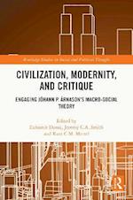 Civilization, Modernity, and Critique