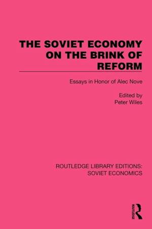 Soviet Economy on the Brink of Reform