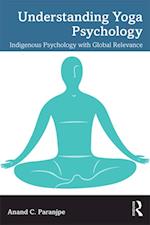 Understanding Yoga Psychology