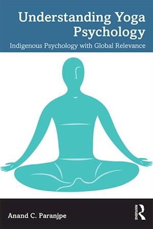 Understanding Yoga Psychology