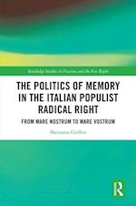 Politics of Memory in the Italian Populist Radical Right