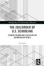 (Dis)Order of U.S. Schooling