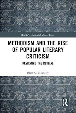 Methodism and the Rise of Popular Literary Criticism