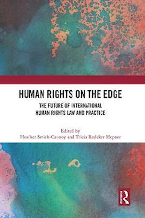 Human Rights on the Edge