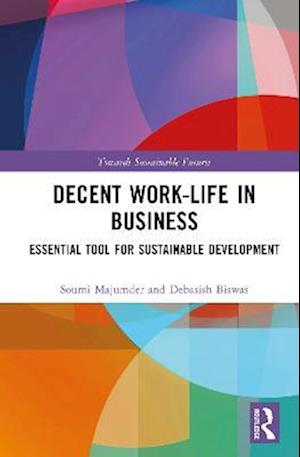 Decent Work-Life in Business