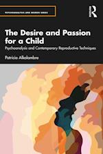 Desire and Passion for a Child