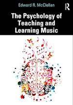 Psychology of Teaching and Learning Music